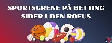 Betting Sider uden ROFUS En Guide til Sikker og Ansvarlig Betting
