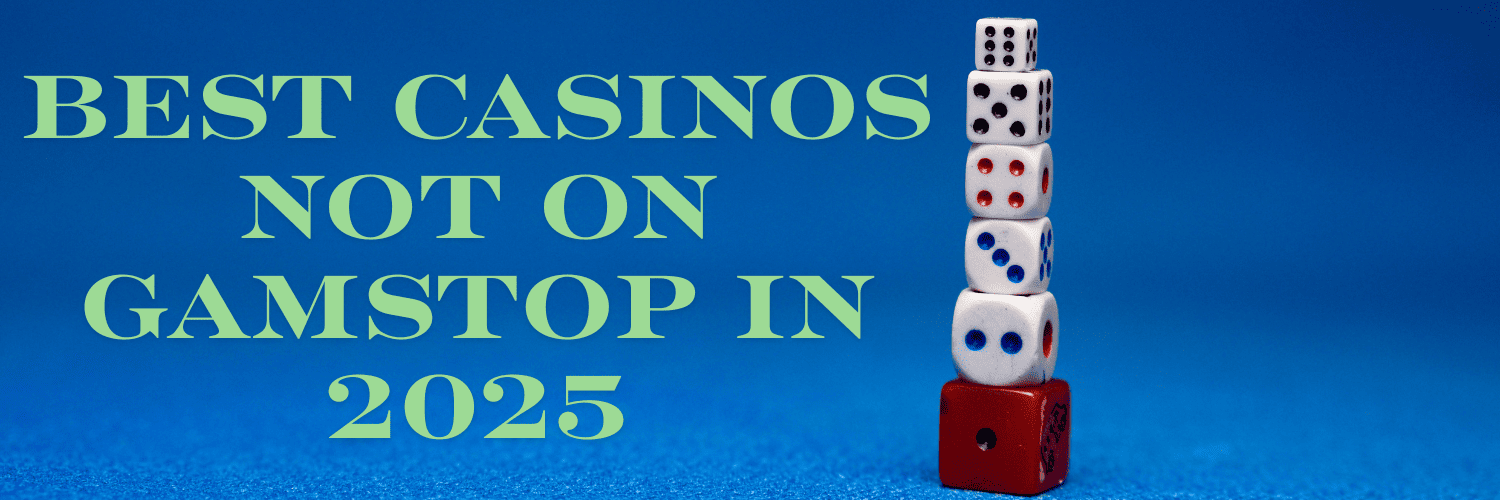 Explore the World of Casinos Non on Gamstop 1781083160