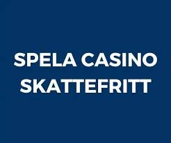 Skattefria Casino Maximera Din Spelupplevelse
